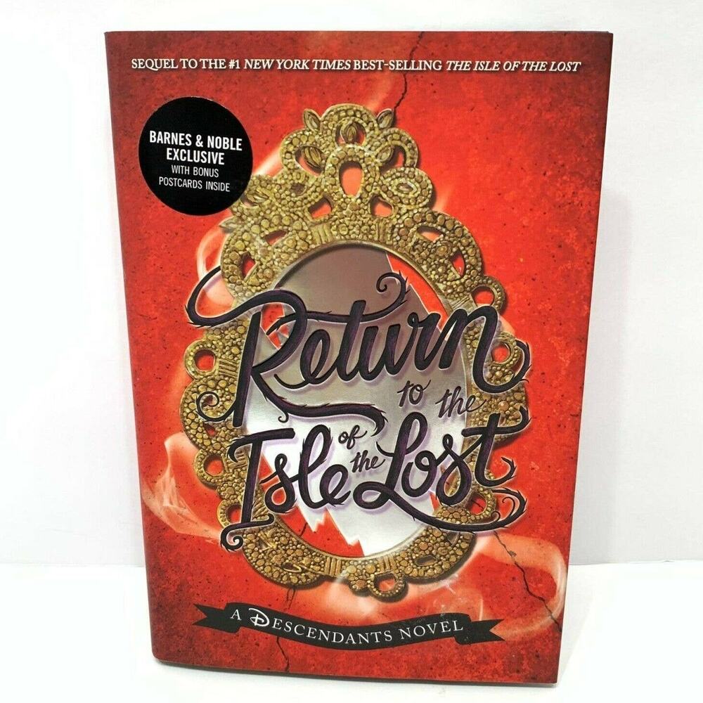 Return to the Isle of the Lost A Descendants Novel